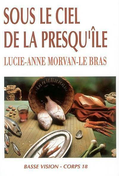 Livrenpoche : Sous le ciel de la presqu'île - Bras Morvan Le - Livre