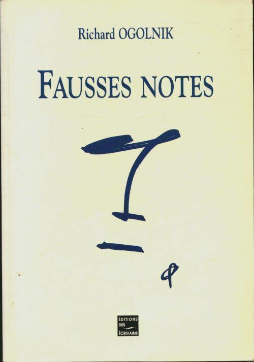 Livrenpoche : Fausses notes - Richard Ogolnik - Livre