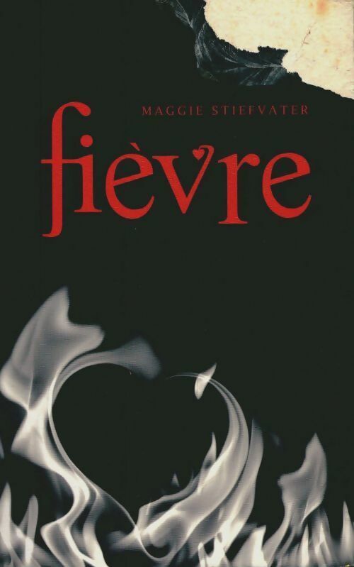 Livrenpoche : Les loups de Mercy Falls Tome II : Fièvre - Maggie Stiefvater - Livre
