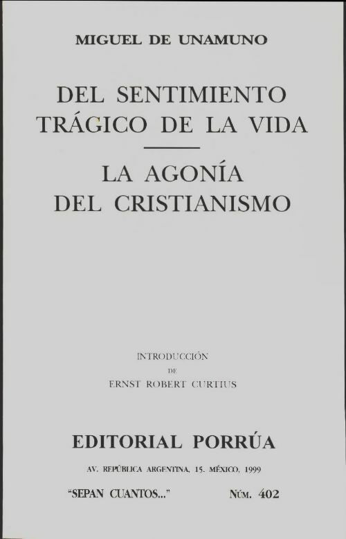 Livrenpoche : Del sentimiento tragico de la vida / La agonia del christianismo - Miguel De Unamuno - Livre