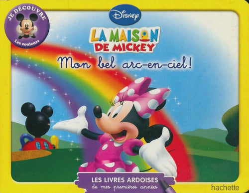 Livrenpoche : Mon bel arc-en-ciel - Walt Disney - Livre