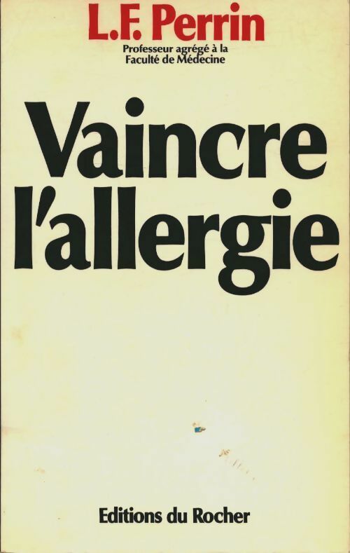 Livrenpoche : Vaincre l'allergie - Louis F. Perrin - Livre