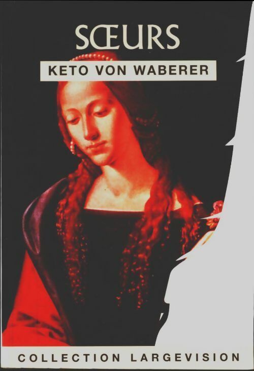 Livrenpoche : Soeurs - Keto von Waberer - Livre