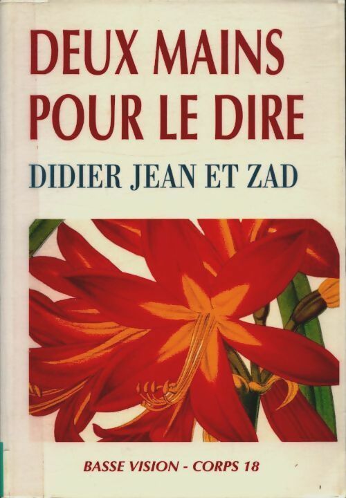 Deux mains pour le dire - Didier Jean - Livre