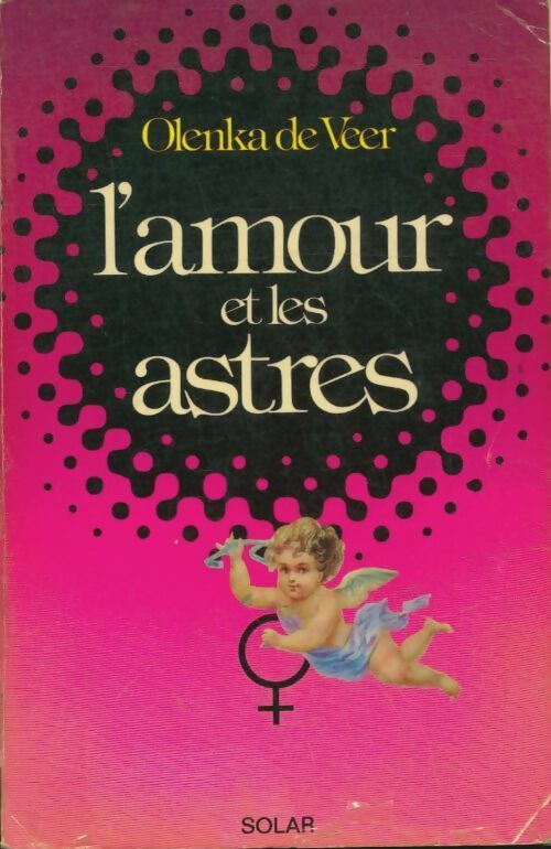 Livrenpoche : L'amour et les astres - Olenka De Veer - Livre