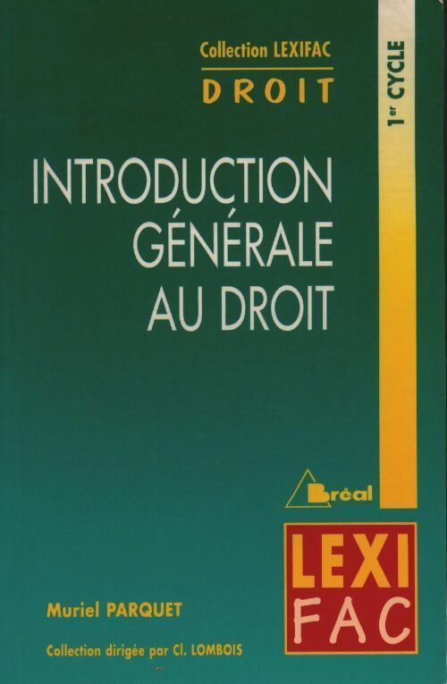 Livrenpoche : Introduction générale au droit - Muriel Parquet - Livre