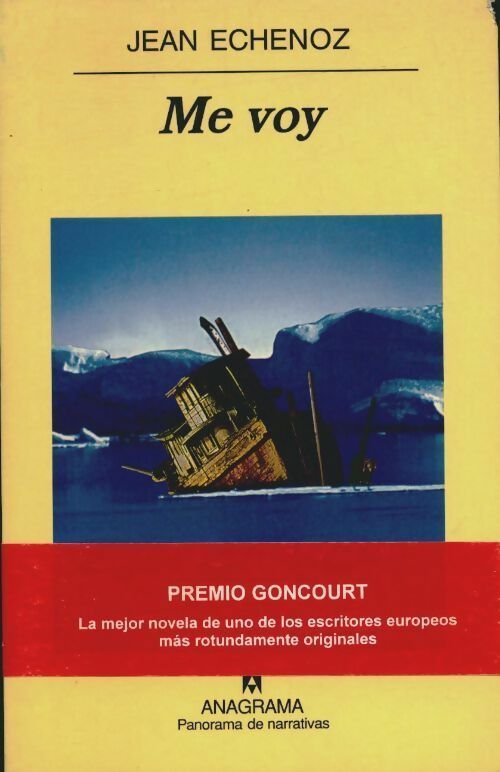 Livrenpoche : Me voy - Jean Echenoz - Livre