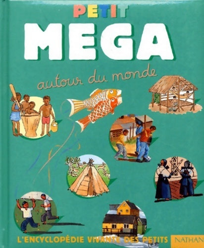 Livrenpoche : Petit méga autour du monde - Cécile Jugla - Livre
