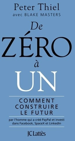 De zéro à un - Peter Thiel - Livre