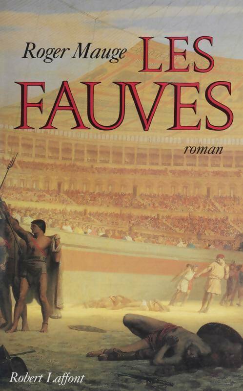 Livrenpoche : Les fauves - Roger Mauge - Livre