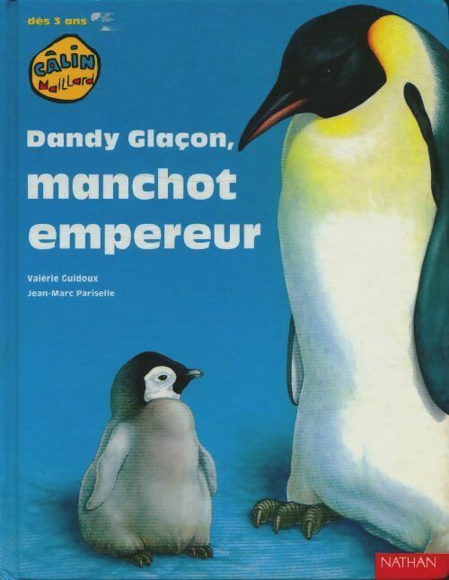 Livrenpoche : Dandy glaçon, manchot empereur - Jean-Marc Pariselle - Livre