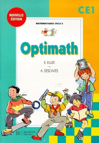 Livrenpoche : Mathématiques CE1 cycle 2 Fichier élève - Alain Descaves - Livre