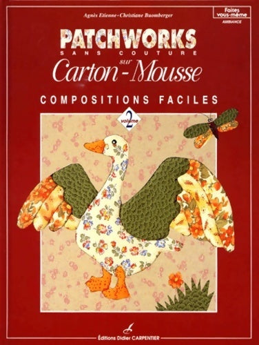 Livrenpoche : Patchowrks sans couture sur carton-mousse Tome II : Ambiance - Christiane Buomberger - Livre