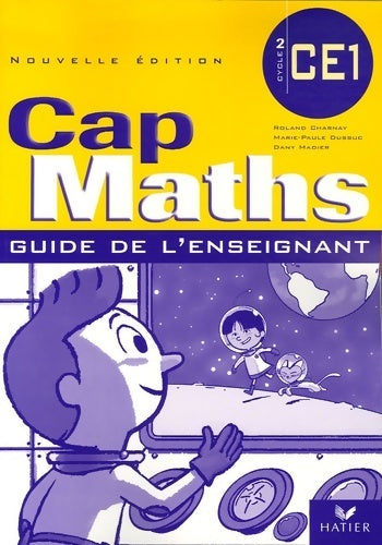 Livrenpoche : Cap maths CE1. Guide de l'enseignant - Roland Charnay - Livre