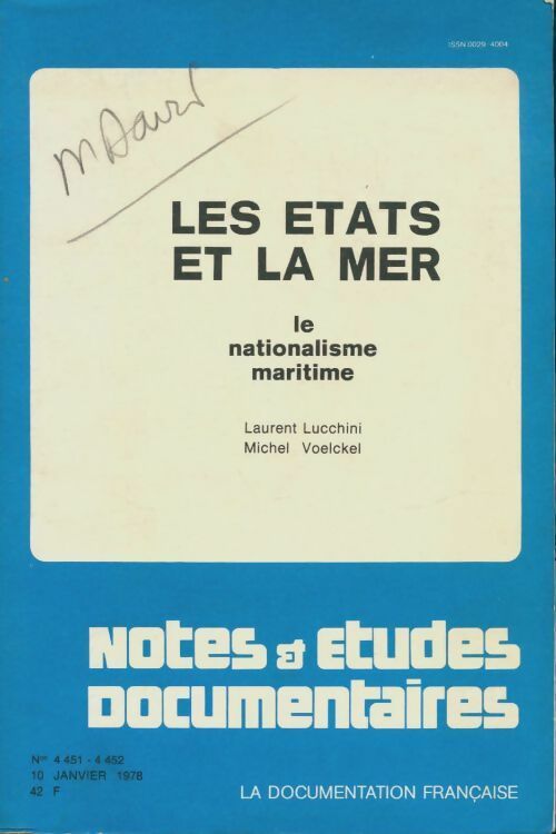 Livrenpoche : Les états et la mer, le nationalisme maritime - Laurent Lucchini - Livre