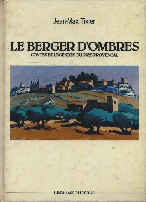 Livrenpoche : Le berger d'ombres - Jean-Max Tixier - Livre