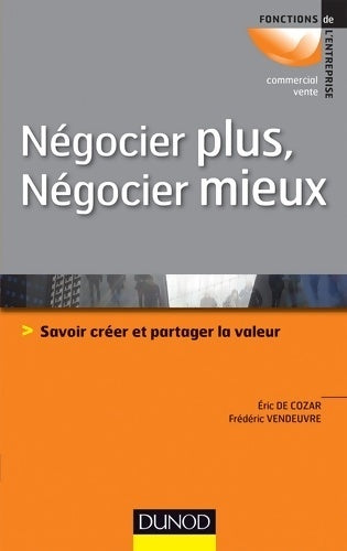 Livrenpoche : Négocier plus, négocier mieux - Frédéric Vendeuvre - Livre