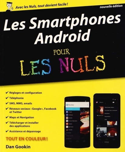 Livrenpoche : Les smartphones Android pour les nuls - Dan Gookin - Livre