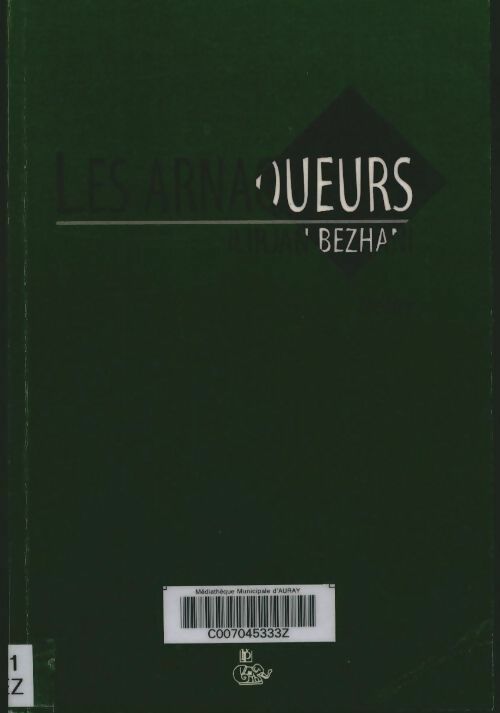 Livrenpoche : Les arnaqueurs - Ilirjan Bezhani - Livre