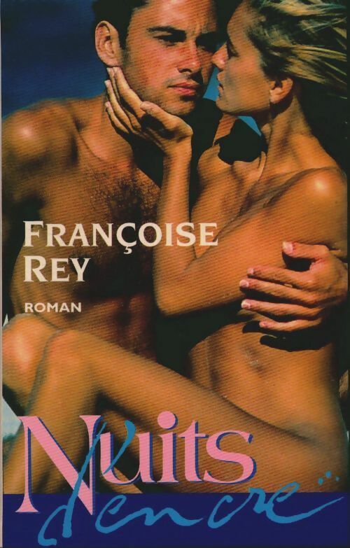 Livrenpoche : Nuits d'encre - Françoise Rey - Livre