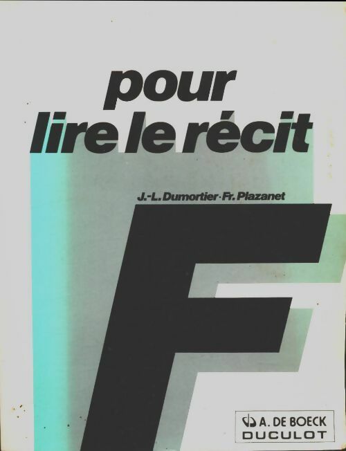 Livrenpoche : Pour lire le récit - Fr. Plazanet - Livre