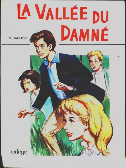 Livrenpoche : La vallée du damné - Viviane Cambon - Livre
