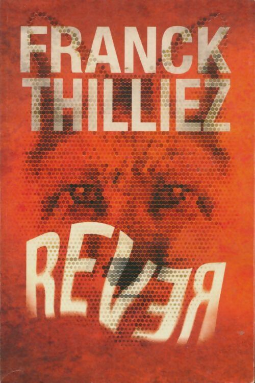 Rêver - Franck Thilliez - Livre