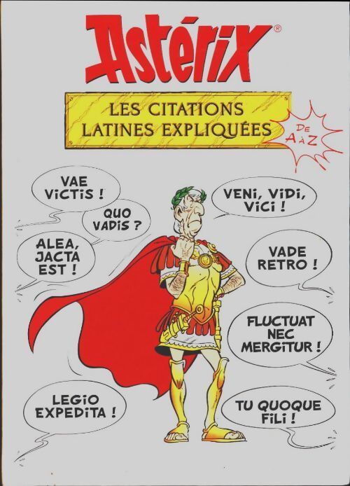 Livrenpoche : Astérix - les citations latines expliquées - Bernard-pierre Molin - Livre