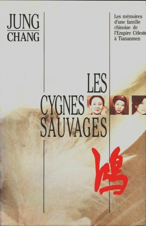 Livrenpoche : Les cygnes sauvages - Jung Chang - Livre