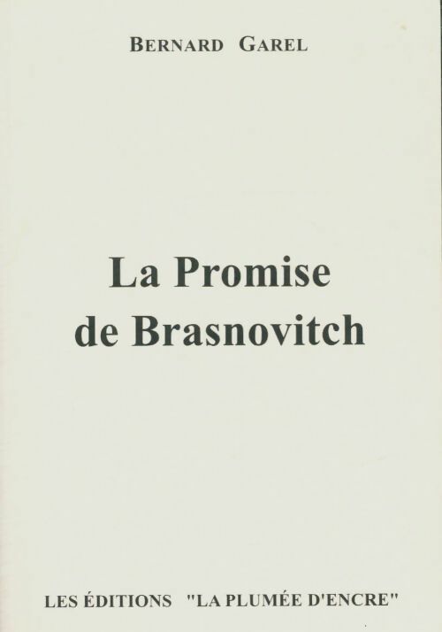 Livrenpoche : La promise de Brasnovitch - Bernard Garel - Livre