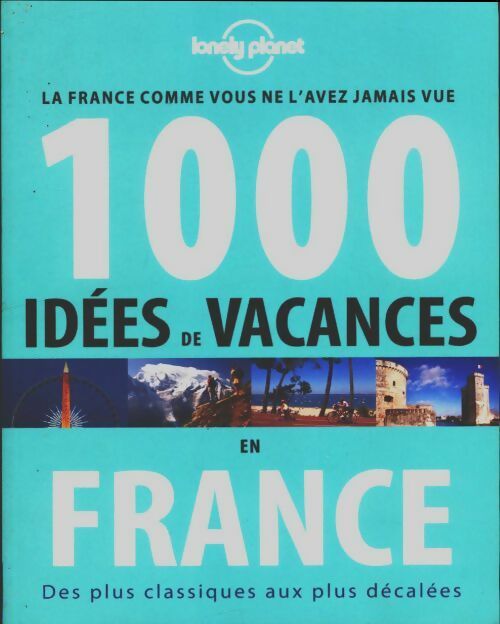 Livrenpoche : 1000 idées de vacances - Collectif - Livre