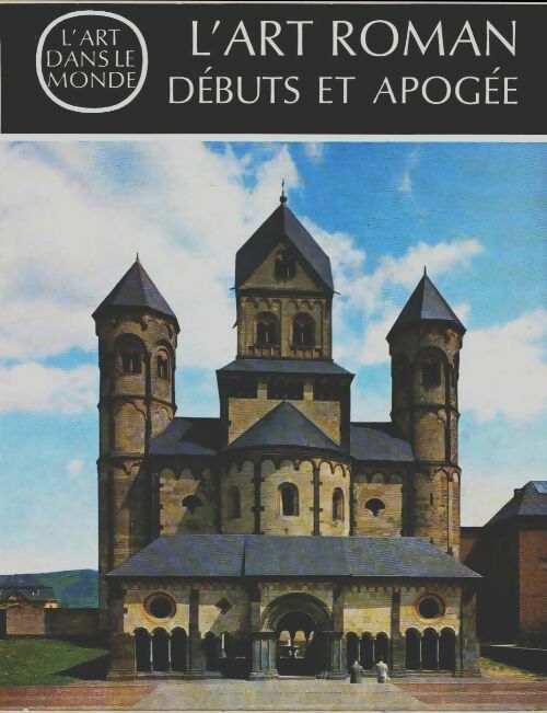 Livrenpoche : L'Art roman de ses débuts à son apogée - Eric Kubach - Livre