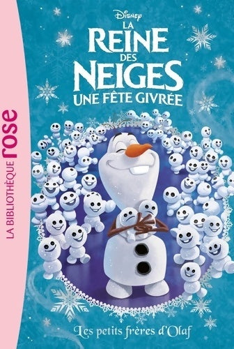 Livrenpoche : La reine des neiges Tome XVII : Les petits frères d'Olaf - Disney - Livre