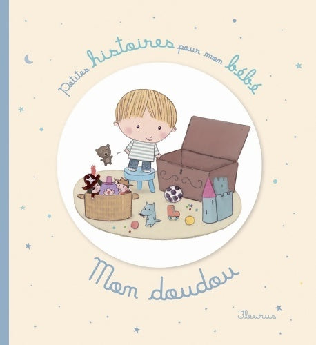Livrenpoche : Mon doudou - Delphine Bolin - Livre