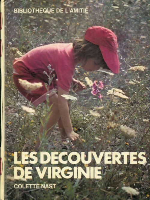 Livrenpoche : Les découvertes de Virginie - Colette Nast - Livre