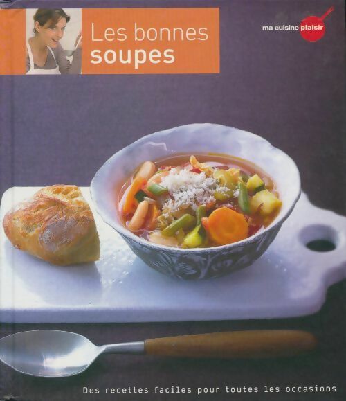 Livrenpoche : Les bonnes soupes - Collectif - Livre