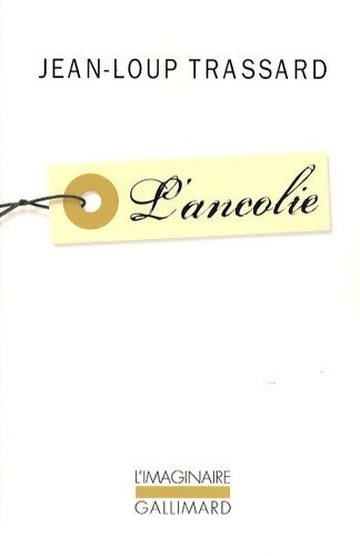 Livrenpoche : L'ancolie - Jean-Loup Trassard - Livre