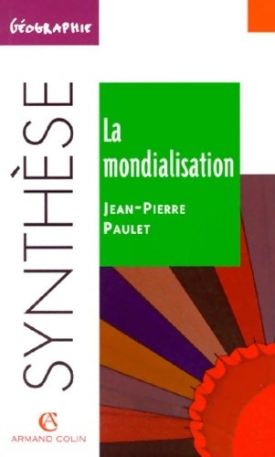 Livrenpoche : La mondialisation - Jean-Pierre Paulet - Livre