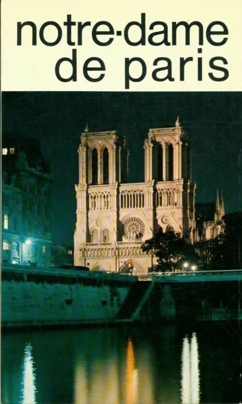 Livrenpoche : Notre-dame de Paris - Christ Yvan - Livre
