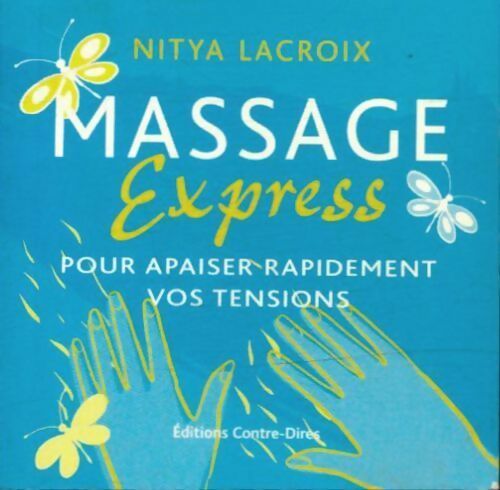 Livrenpoche : Massage express - Nitya Lacroix - Livre