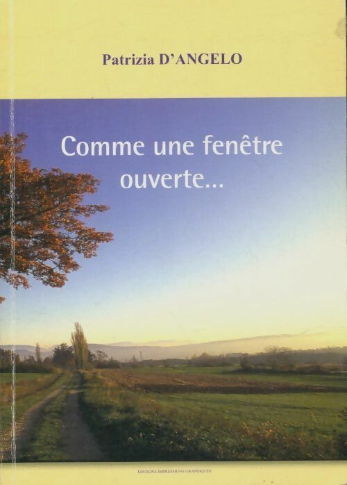 Livrenpoche : Comme une fenêtre ouverte - Patrizia D'Angelo - Livre