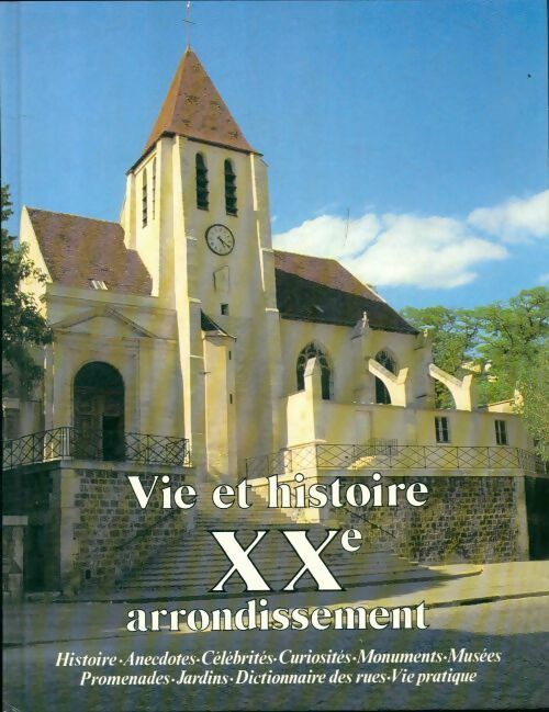 Livrenpoche : Vie et histoire du XXe arrondissement - Simon Lacordaire, Lacordaire Simon - Livre