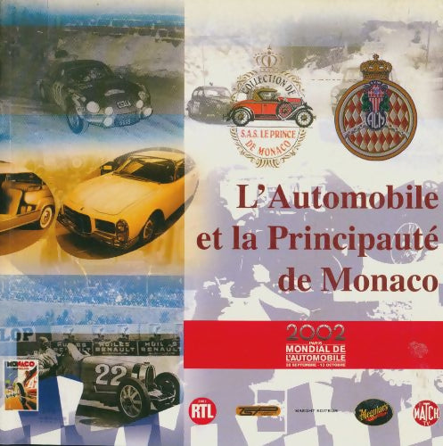 Livrenpoche : L'automobile et la principauté de Monaco - Collectif - Livre