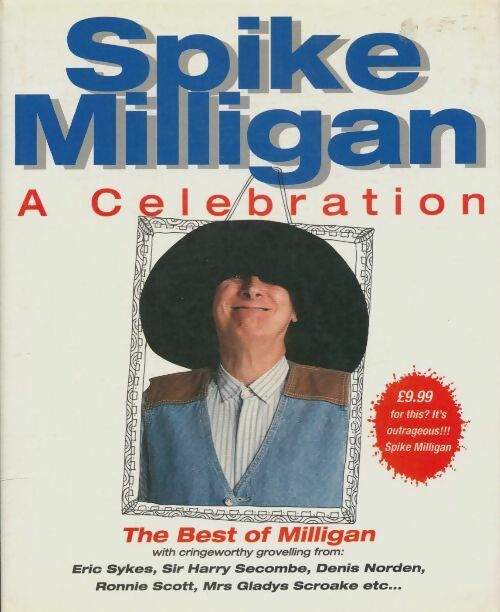 Livrenpoche : Spike milligan : A celebration - Spike Milligan - Livre