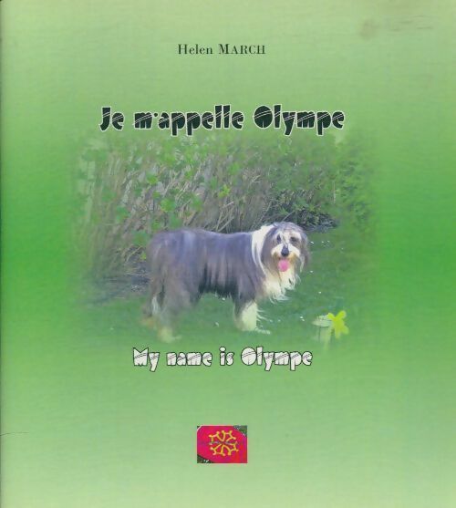 Livrenpoche : My name is Olympe / Je m'appelle Olympe - Helen March - Livre