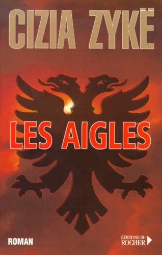 Livrenpoche : Les aigles - Cizia Zykë - Livre