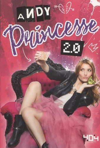 Livrenpoche : Princesse 2.0 - Andy - Livre
