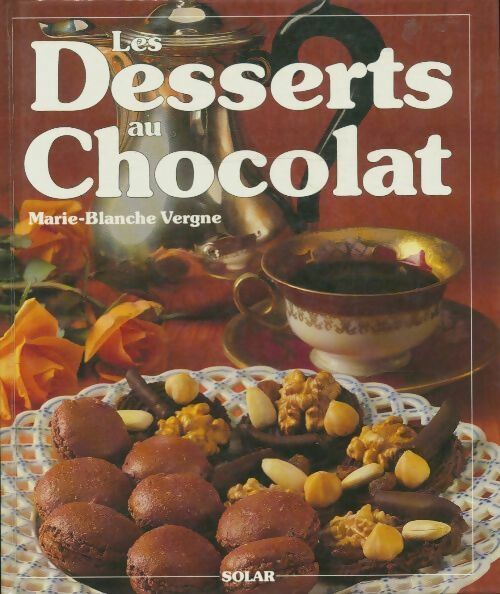 Livrenpoche : Desserts au chocolat - Marie-Blanche Vergne - Livre