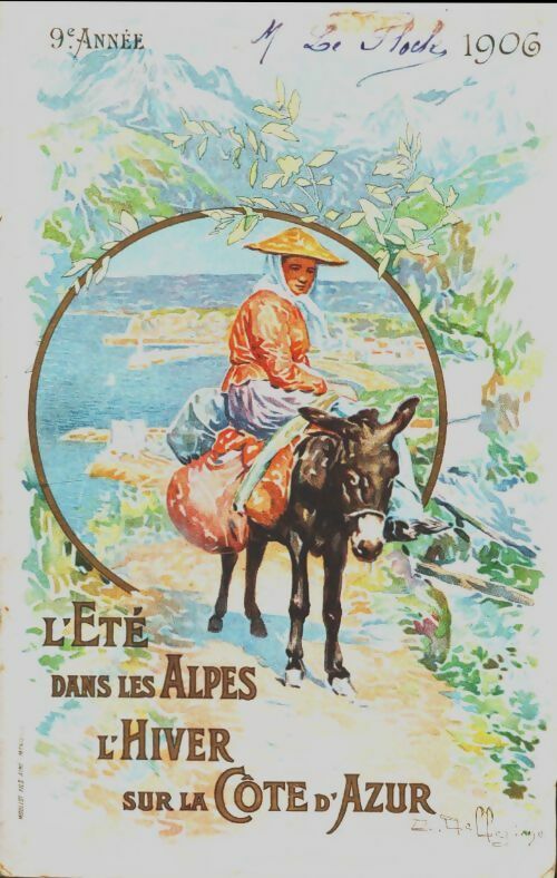 Livrenpoche : L'été dans les Alpes, l'hiver sur la Côte d'Azur 1906 - M.S Reynaud-Amabe - Livre