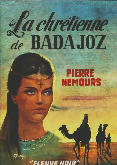 Livrenpoche : La chrétienne de Badajoz - Pierre Nemours - Livre